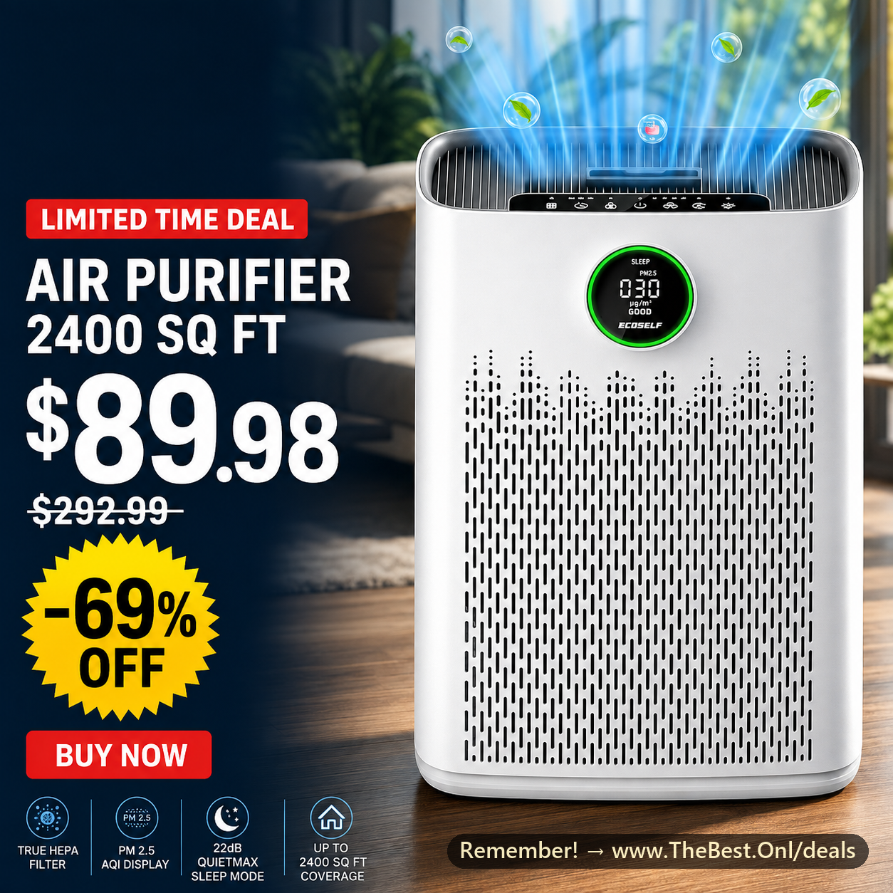 ECOSELF Air Purifier for Home Large Room up to 2400 sq ft True HEPA Filter PM 2.5 AQI Display 22dB QuietMax Sleep Mode Limited Time Deal at 89 dollars 98 cents was 292 dollars 99 cents 69 percent off save 203 dollars TheBest Online deals